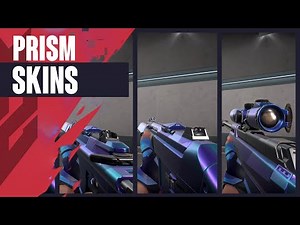 Prism Skins Showcase [4K] - Valorant Prism Collection