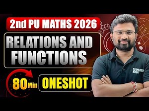 2ndPU Maths 2026 | Relations and Functions Oneshot | Important and Fixed Questions