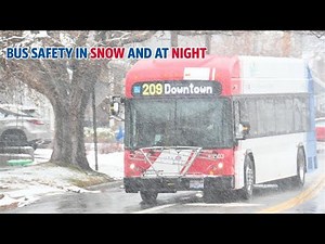 Bus Safety in Snow and at Night