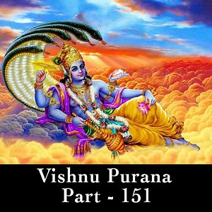 Vishnu Purana - Part 151 | Praveen Mohan
