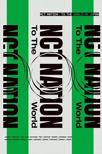 NCT STADIUM LIVE 'NCT NATION : To The World-in JAPAN' - Movie