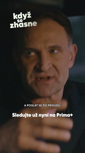 🤩 Českou komedii KDYŽ SE ZHASNE sledujte už teď exkluzivně na prima+