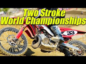 2 Strokes Only! 2020 Two Stroke World Championships Recap - Motocross Action Magazine