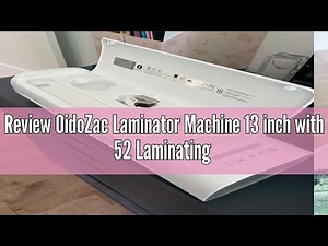 Review OidoZac Laminator Machine 13 inch with 52 Laminating Sheets, 60s Warm up A3/A4/A5/A6 Laminato