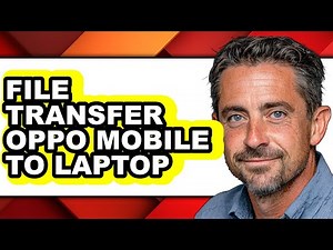 How to File Transfer Oppo Mobile to Laptop - Step by Step