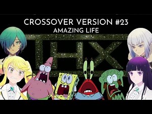 THX Logo (Christopher Spielberg Crossover Version 23: Amazing Life)