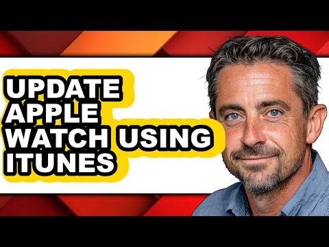 How to Update Apple Watch Using Itunes (updated)