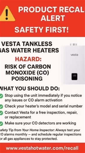 🚨 Vesta Tankless Gas Water Heaters Recalled Hazard: Risk of Carbon Monoxide (CO) Poisoning If you have a Vesta tankless water heater installed between 2020–2024, it may pose a serious carbon monoxide hazard due to a potential venting defect. What You Should Do: ✅ Stop using the unit immediately if you notice any issues or CO alarm activation ✅ Check your heater’s model and serial number ✅ Contact Vesta for a free inspection, repair, or replacement ✅ Make sure your CO detectors are working 🔍 Sa