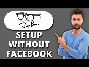 NEW! Meta Ray-Ban Smart Glasses Setup Without Facebook (2025) 🔧 | No Facebook Account Needed!