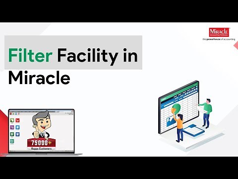 Supercharge Your Accounting: Unleashing the Power of Filters with Miracle Accounting Software