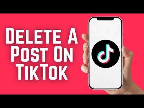 How To Delete A Post On TikTok 2026 - Step By Step