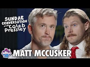 MATT MCCUSKER: Sundae Conversation with Caleb Pressley