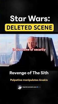 Deleted Scene: Palpatine manipulates Anakin