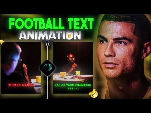Football Text Animation Tutorial | Alight Motion 🍁