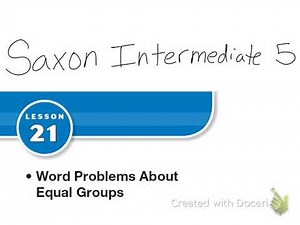 Saxon Math Intermediate 5 Lesson 21