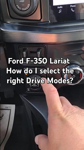 Ford F-350 Lariat / Tremor - How do I choose the proper Drive Modes? #shorts