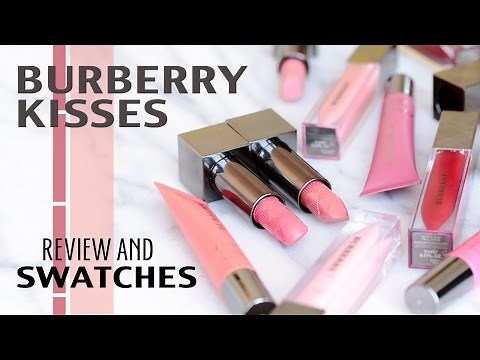 REVIEW | Burberry KISSES Balm, Gloss, Lipstick + Swatches