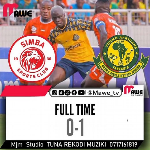 Full time (0-1)Simba sc vs Yanga sc Kariakoo Derby Nbc Premier league | Mawetv