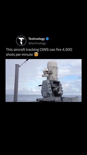 Technology on Instagram: "This CIWS can fire over 4,500 rounds per minute and tracks planes passing overhead! Close-in weapon system (CIWS) is a point-defense weapon system for detecting and destroying short-range incoming missiles and enemy aircraft which have penetrated the outer defenses, typically mounted on a naval ship! Nearly all classes of larger modern warships are equipped with some kind of CIWS device. Let us know your thoughts below! • #memes #explore #reels"