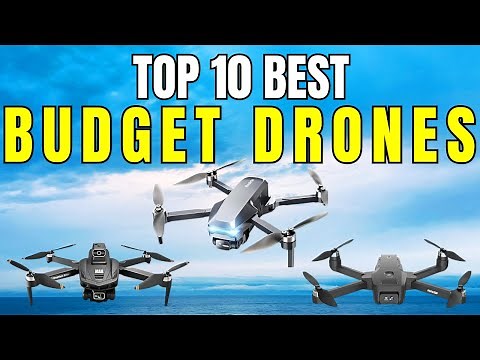Top 10 Best Budget Drones – Must Watch Before You Buy One!