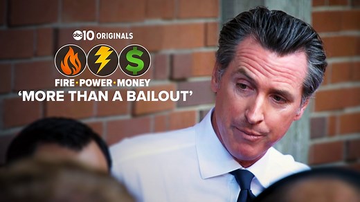 Newsom’s office crafted law protecting PG&E after company’s crimes killed 84 people | FIRE - POWER - MONEY Investigation