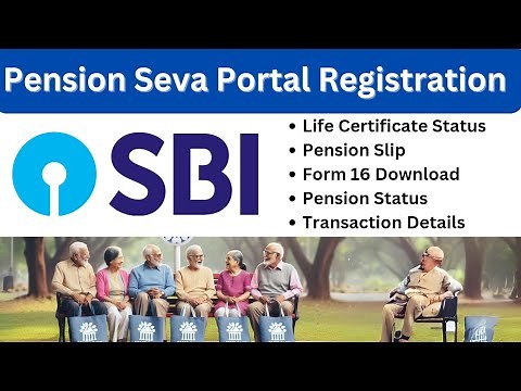 SBI Pension Seva Portal पंजीयन कर कैसे उपयोग करें I SBI Pension Seva Portal Registration and Feature