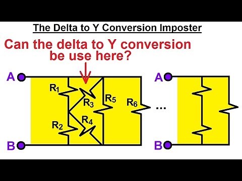 Electrical Engineering: Basic Laws (22 of 31) The Delta to Y Conversion IMPOSTER