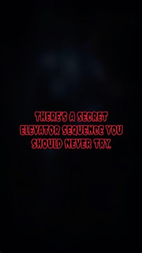 There’s a secret elevator sequence you should NEVER try.