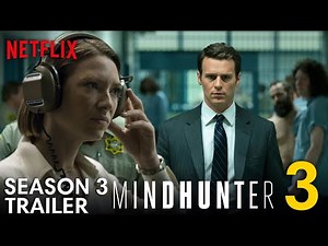 Mindhunter Season 3 Trailer 2025 | Release Date Update | Everything We Know..!