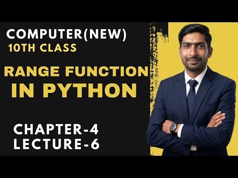 Range function in Python | Chapter 4 Lecture 6 | 10th Class New Computer Course