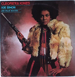J.J. Johnson / Joe Simon / Millie Jackson - Cleopatra Jones – Original Soundtrack From The Motion Picture