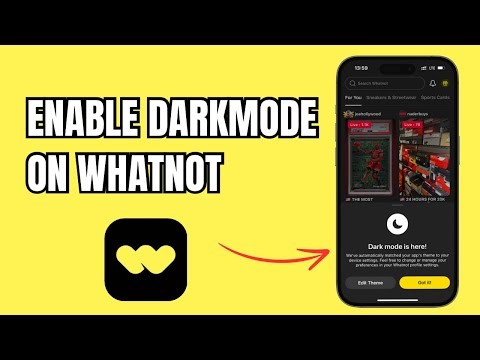 How to Enable DarkMode On Whatnot