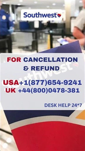 Southwest Airlines refund request form — complete step-by-step guide