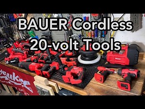 BAUER 20-volt Cordless Tools - Walkthrough