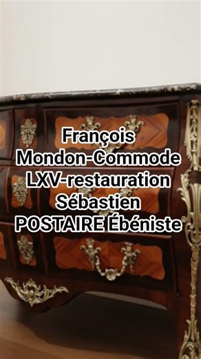 Commode L XV estampillée François Mondon-Restauration Sébastien POSTAIRE Ébéniste