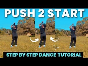 Tyla - Push 2 Start DANCE TUTORIAL Step By Step | Beginner friendly