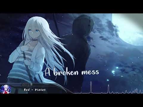 Nightcore - Pieces (RED) - (Lyrics)
