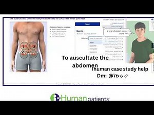 iHuman Case Study: How to Auscultate the Abdomen (Step-by-Step Guide for Nursing Students)