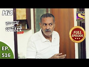 Crime Patrol Satark Season 2 - क्राइम पट्रोल सतर्क 2 - Ep 516 - Full Episode - 5th Oct, 2021