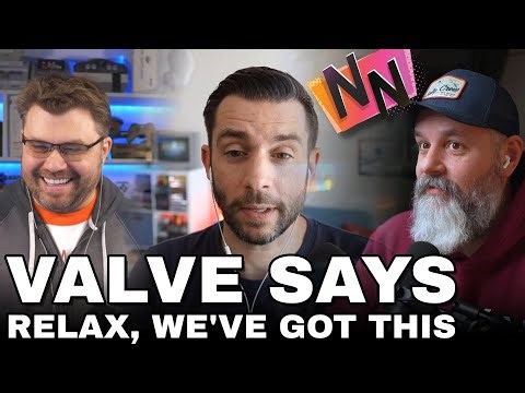 Valve isn't worried – Nerd Nest Podcast Ep131