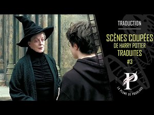 Les scènes coupées de Harry Potter et le Prisonnier d'Azkaban en français