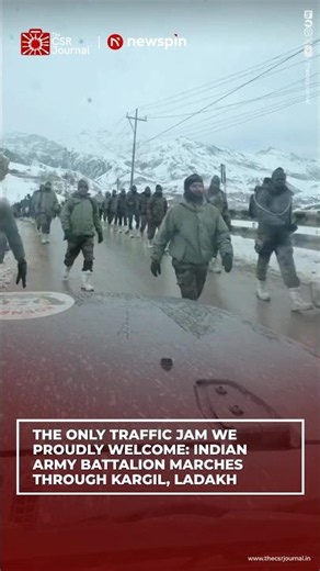 THE ONLY TRAFFIC JAM WE PROUDLY WELCOME: INDIAN ARMY BATTALION MARCHES THROUGH KARGIL, LADAKH