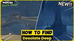How To Find the Desolate Deep & Desolate Pockets in Fisch | Complete & Easiest Guide !
