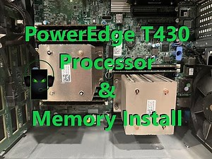 PowerEdge T430 Secondary Processor Install + 192GB Memory Install