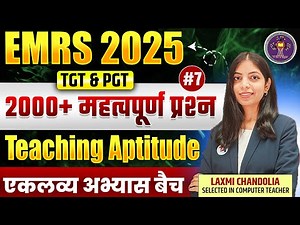 EMRS 2023 | 2000 Most Important EMRS Teaching Aptitude Questions | Part 7 | EMRS TGT & PGT Vacancy
