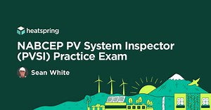 NABCEP PV System Inspector (PVSI) Practice Exam
