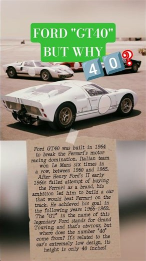 ⁉️ Ford "GT40" Model Name Origin? ⁉️