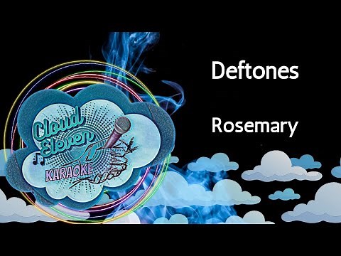 Deftones - Rosemary - karaoke - instrumental