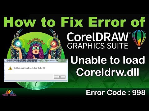 How to Fix Error of Coreldraw - Error Code : 998 " Unable to Load Coreldrw.dll " #error998