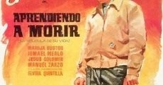 Aprendiendo a morir (1962)  - Ver Película Completa en Español - FULLTV